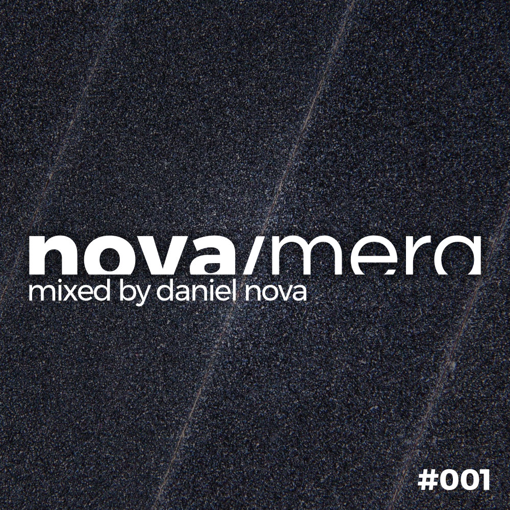 nova/mera Sessions Dj-Mix Cover #001