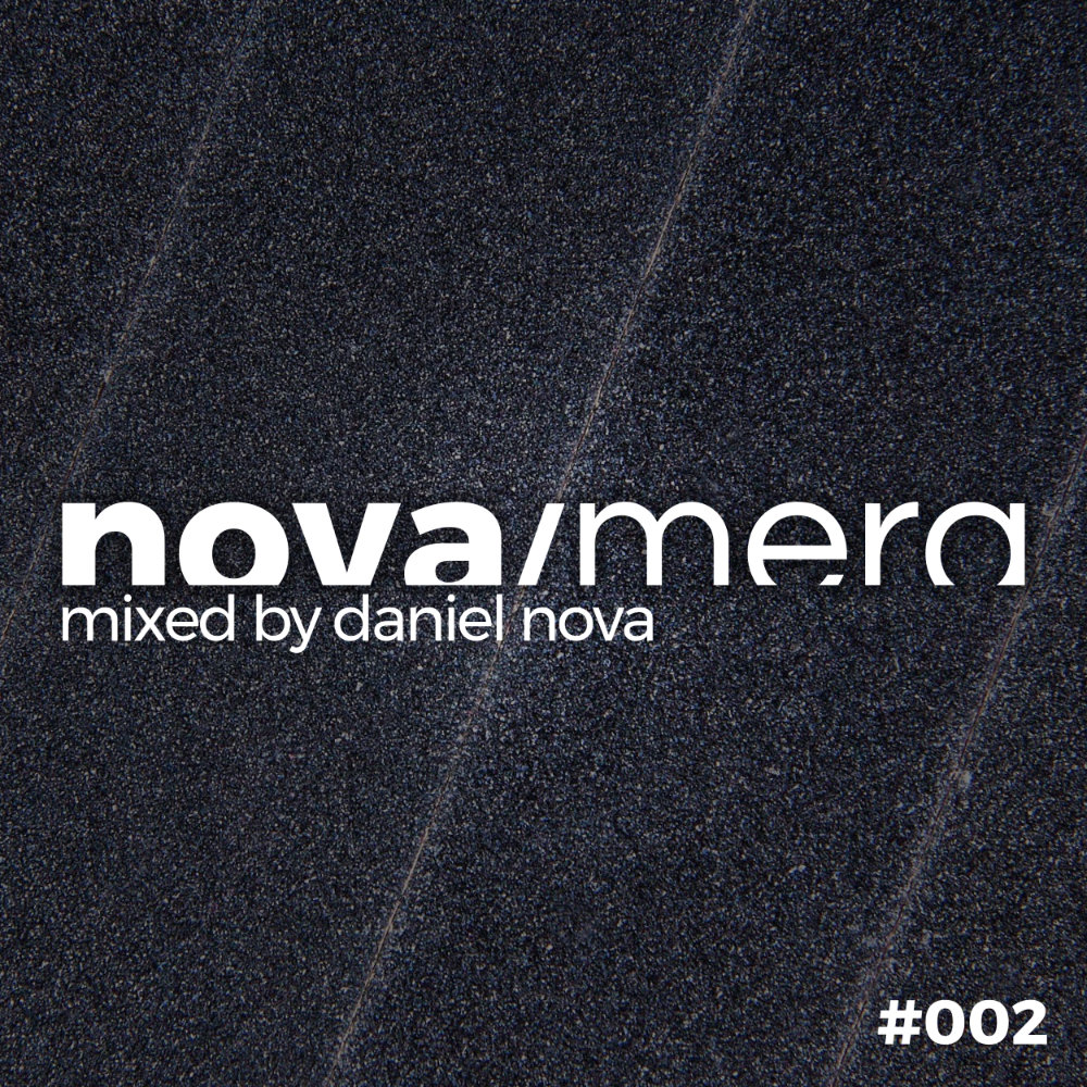 nova/mera Sessions Dj-Mix Cover #002